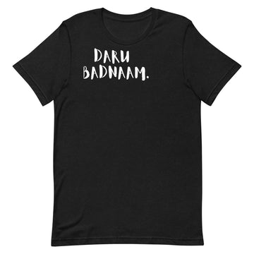 DARU BADNAAM - Short-Sleeve Unisex T-Shirt